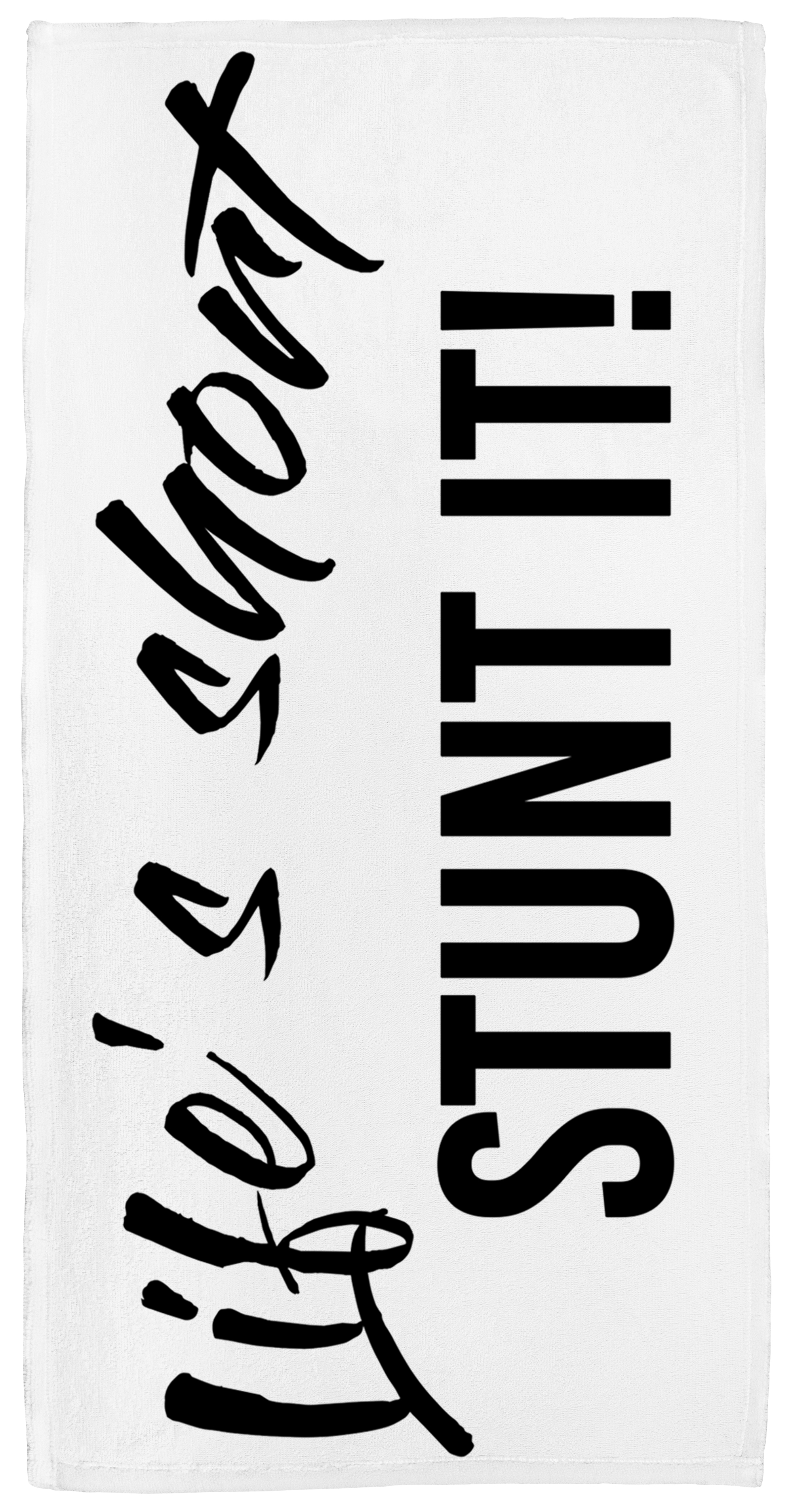Handtuch - Stunt it white